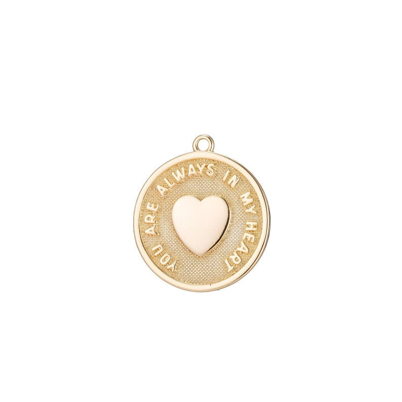18K Gold Filled, You Are Always in My Heart Charm Coin Pendant